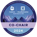 Co-Chair: KubeCon + CloudNativeCon North America 2024