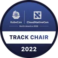 Track Chair: KubeCon + CloudNativeCon North America 2022
